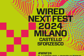 Wired Next Festival 2024, a Milano 